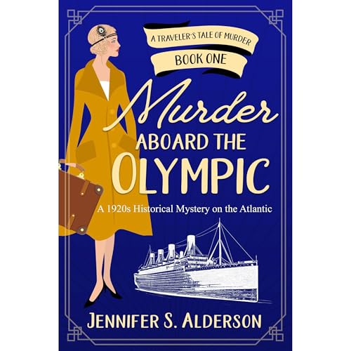 Murder aboard the Olympic Audiolibro Por Jennifer S. Alderson arte de portada