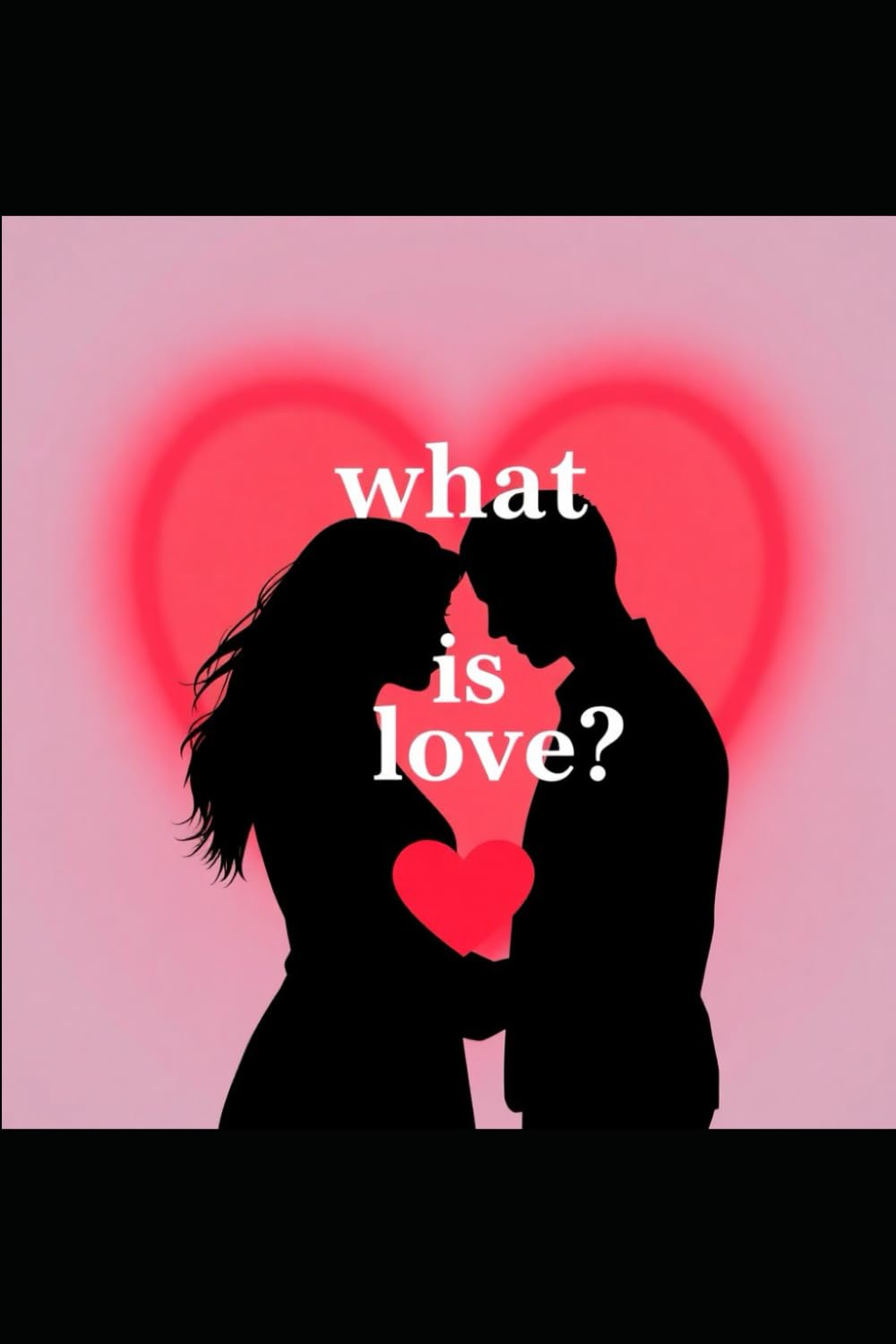 what is love?