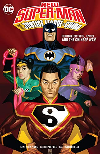 Télécharger New Super-Man and the Justice League of China (New Super-Man (2016-2018)) (English Edition) Francais PDF