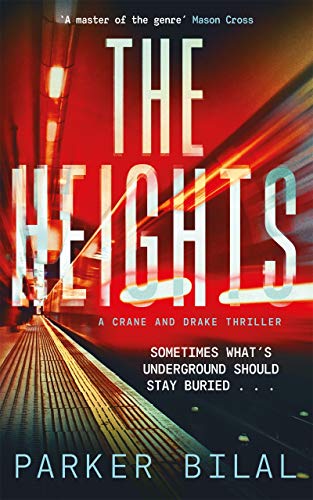 The Heights (Crane & Drake 2) (English Edition) The Heights (Crane & Drake 2) (English Edition)