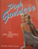 Pink goddess: the Jayne Mansfield story. 0491030851 Book Cover