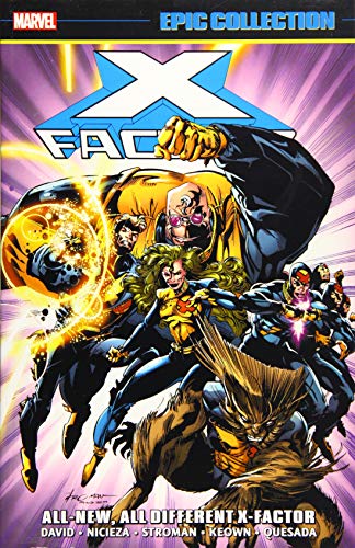X-Factor Epic Collection: All-New, All-Different X-Factor (X-Factor Epic Collection, 7)