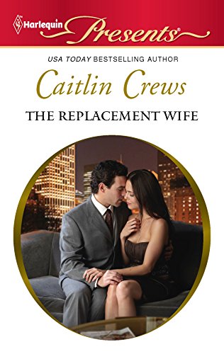 The Replacement Wife (Harlequin Presents) view 2