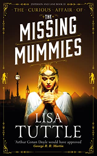 Book cover for The Curious Affair of the Missing Mummies