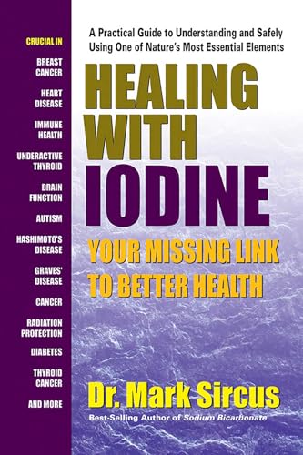 Healing With Iodine: Your Missing Link to Better Health