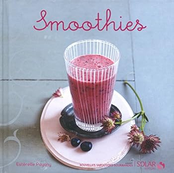 Hardcover Smoothies - Nouvelles variations gourmandes [French] Book