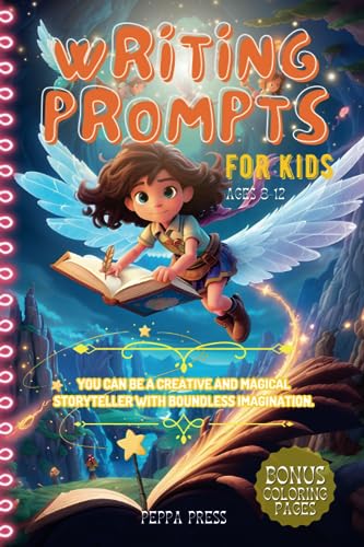 Writing Prompts for Kids Ages 8-12: Illustrated Magical Story Starter with Fun Creative Quiz For Summer and Homeschool Children