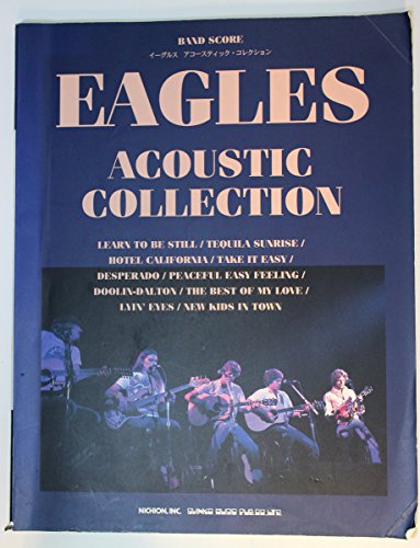 バンドスコア/イーグルスアコースティックコレクション (バンド・スコア) バンドスコア/イーグルスアコースティックコレクション (バンド・スコア)