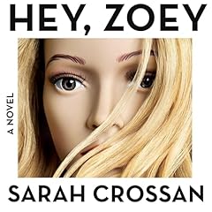 Hey, Zoey Audiolibro Por Sarah Crossan arte de portada
