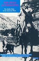 The Mule Alternative: The Saddle Mule in the American West 0916095487 Book Cover