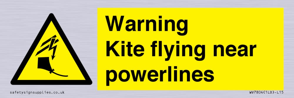 Warning Kite flying near powerlines Sign - 150x50mm - L15