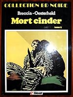 Mort Cinder Tome 2 (Collection BD Noire) 2723403238 Book Cover