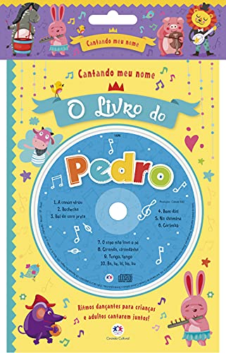 Cantando meu nome: O livro do Pedro