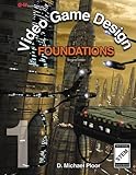 Video Game Design Foundations: Software Design Guide