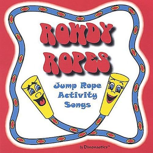 Rowdy Ropes Jump Rope Activity Songs