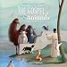 The Gospel Told By Animals