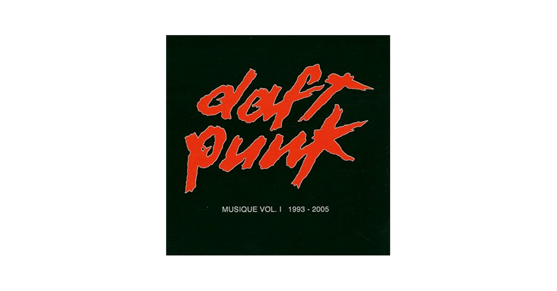 洋楽 Daft Punk 2CD+DVD MusiqueVol.1 1993-2005 Daft Punk - Musique, Vol. 1 (1993 - 2005) - Amazon.com Music