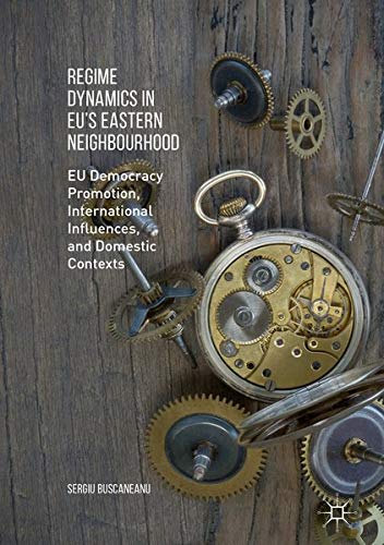 Buy Regime Dynamics in EU's Eastern Neighbourhood — BookShops.in