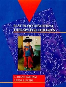 Hardcover Play in Occupational Therapy for Children Book