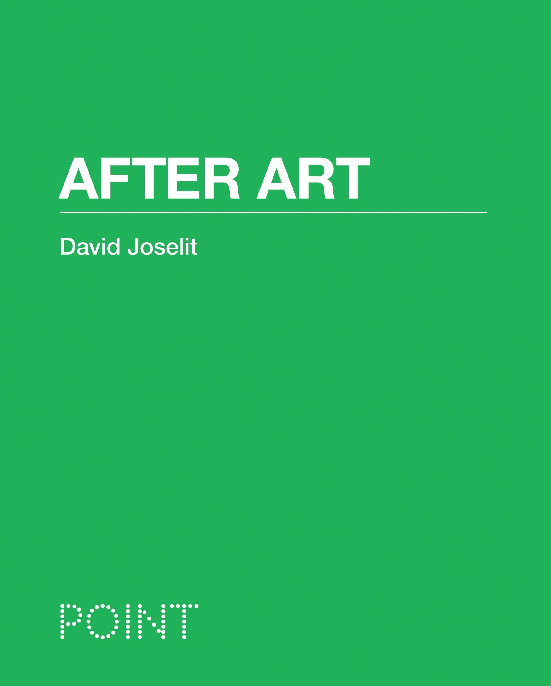 After Art by David Joselit - 9780691150444