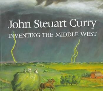 Paperback John Steuart Curry: Inventing the Middle West Book