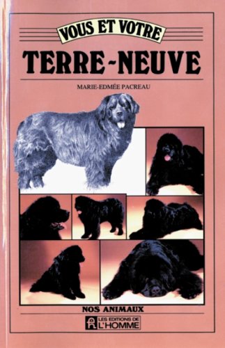 Vous et votre terre-neuve [Paperback] Pacreau, Marie Edmee