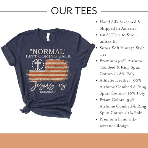 Love in Faith | Normal Isn't Coming Back | Christian T-Shirts for Women | Faith-Based Apparel | Christian Gifts4