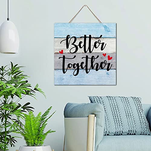 Panneau en bois Better Together Positive Décoration bonheur