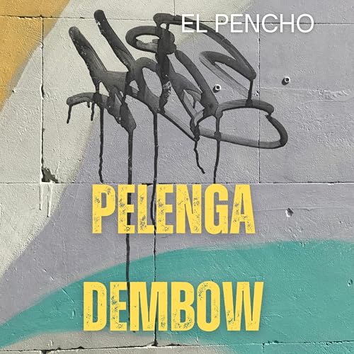  Pelenga dembow
