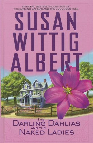 The Darling Dahlias and the Naked Ladies (Thorn... 1410439364 Book Cover