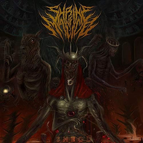 Shrine Of Malice – Sheol Play Sheol by Shrine of Malice on Amazon Music