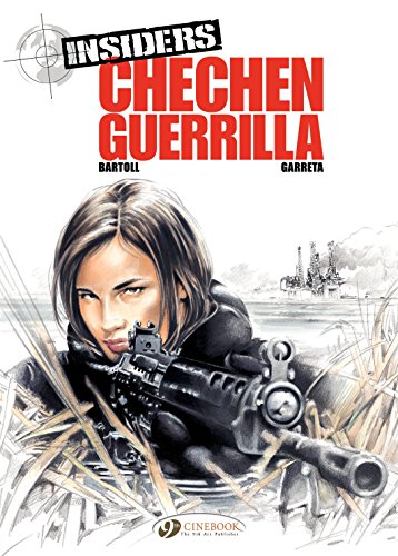 Télécharger Insiders - Volume 1 - Chechen Guerrilla (I.R.$.) (English Edition) Livre PDF Gratuit