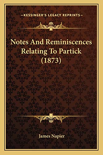 Notes And Reminiscences Relating To Partick (1873)