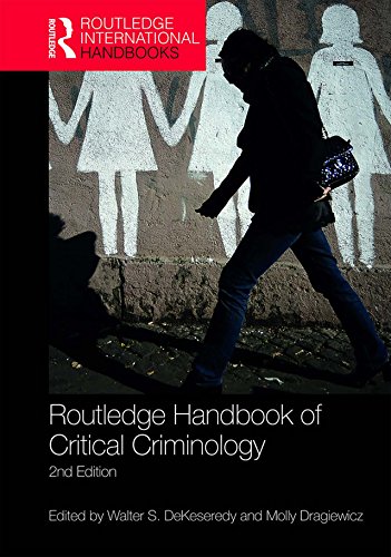 Routledge Handbook of Critical Criminology (Routledge International Handbooks)