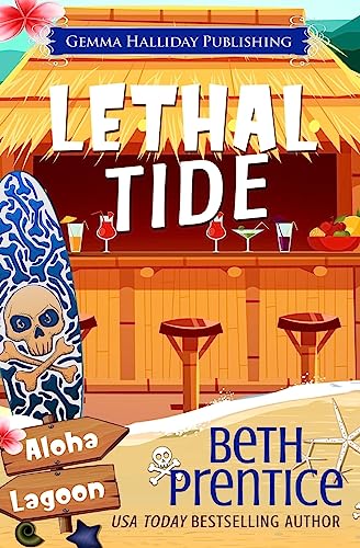Lethal Tide (By: Beth Prentice)