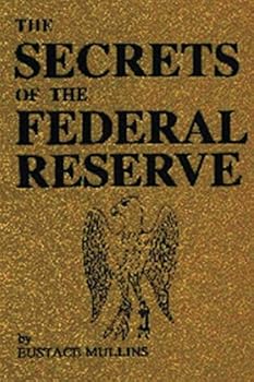 Paperback The Secrets of the Federal Reserve Book
