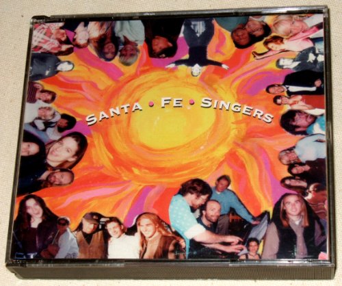 Santa Fe Singers featuring the Santa Fe Singers of La Casa Sena