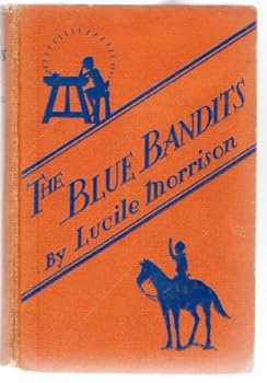 Hardcover The Blue Bandits Book