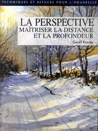 Perspective: Maîtriser la distance et La profondeur