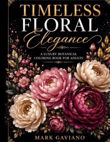 Timeless Floral Elegance: A Luxury Botanical Coloring Book for Relaxation and Creativity image 2