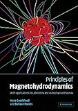 Principles of Magnetohydrodynamics: With Applications to Laboratory and Astrophysical Plasmas