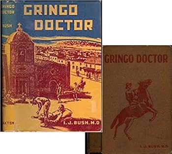 Unknown Binding Gringo Doctor Book
