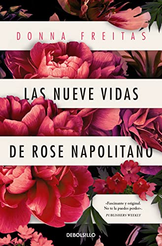 Las Nueve Vidas De Rose Napolitano Best Seller Las Nueve Vidas De Rose Napolitano Best Seller