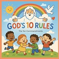 God's 10 Rules B0FWZFY861 Book Cover