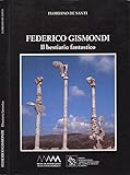  Federico Gismondi. Il bestiario fantastico.