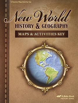 Unknown Binding New World History & Geography Maps & Activities Key A Beka 15756202 Book