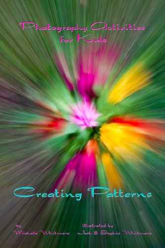 Photography Activities for Kids: Creating Patterns