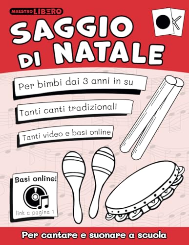 Saggio di Natale: per suonare e cantare a scuola: 3