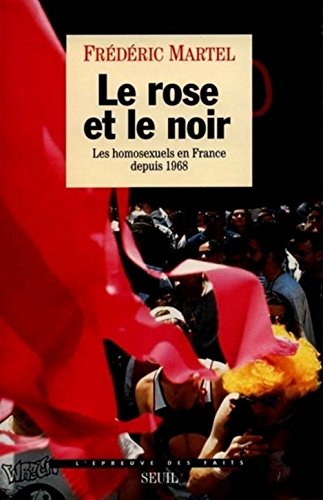 Le rose et le noir: Les homosexuels en France
