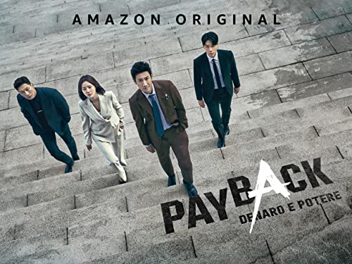  Payback: Money and Power